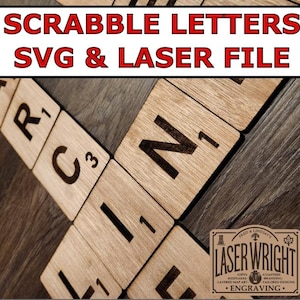 May include: Wooden Scrabble tiles spelling out "MARC" and "LINE" on a wood-grain surface. The tiles have black letters and numbers. The image includes the text "SCRABBLE LETTERS SVG & LASER FILE" and a logo for Laser Wright Engraving.