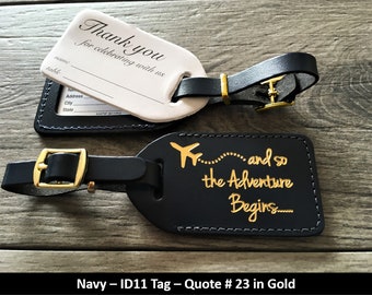 WEDDING LUGGAGE TAGS | Navy leather, style (id 11) and so the Adventure Begins in silver, our quote #23, with matching buckle.