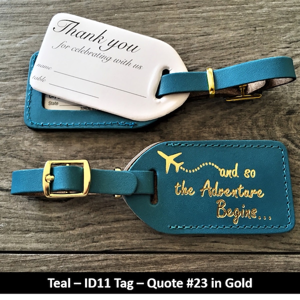 WEDDING LUGGAGE TAGS | Teal leather, style (id 11) and so the Adventure Begins in gold, our quote #23, with matching gold buckle