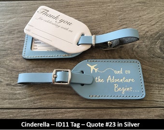 BULK WEDDING LUGGAGE tags |Cinderella Blue leather, style (id 11) and so the Adventure Begins in silver, our quote #23, with matching buckle