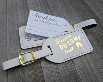 WEDDING LUGGAGE TAGS | White leather, style (id 11) Dreams Do Come True in gold, our quote #189, with matching Gold