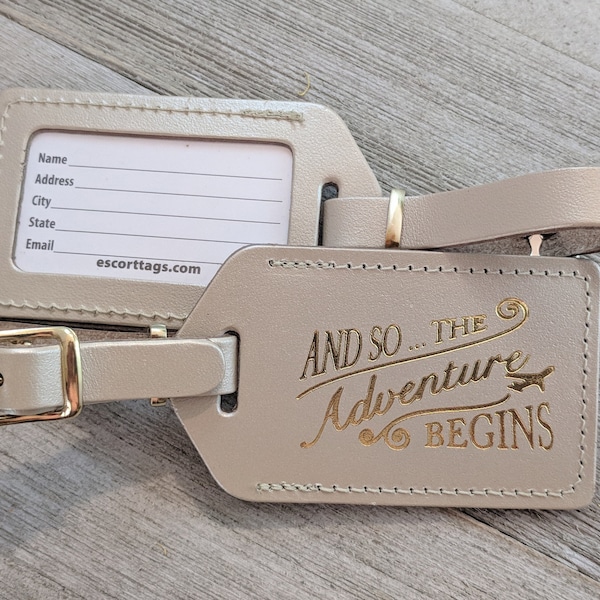 LUGGAGE TAGS | Champagne leather, and so the Adventure Begins, with a quote, for weddings, bridal or baby showers, gold imprint & buckles