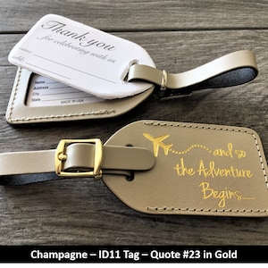 BULK RECEPTION WEDDING luggage tags Champagne leather, and so the Adventure Begins in gold, our quote 23, ld buckle. image 2