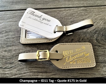 WEDDING LUGGAGE TAGS | Champagne leather, style (id 11), and so the Adventure Begins in gold, our quote #175, with matching gold buckle.