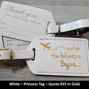 Princess Luggage Tag | White leather, and so the Adventure Begins, for weddings, bridal or baby showers, in gold #23 imprint & buckles.