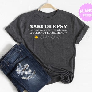 Narcolepsy Shirt, Narcolepsy Tee, Narcolepsy Awareness, Narcolepsy Warrior, Narcolepsy Support, Narcolepsy Gift, Unisex Tee