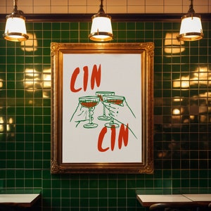Cin Cin Print, Martini Cheers Print, Cocktail Print, Bar Cart Art Print, Maximalist Kitchen Print, Vintage Drink Poster, Retro Art