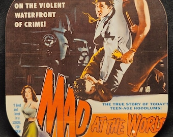 Mad at the World (1955) Movie Poster MDF Coaster