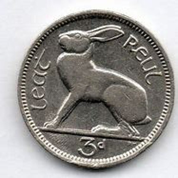 1928 thro 1968 Ireland 3 pence rabbit  Price 3.00 and up circulated and about uncirculated grades