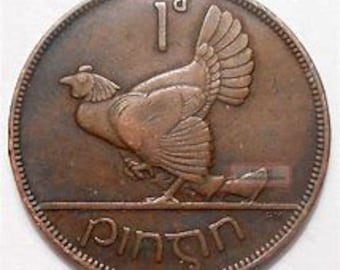 1928 thro 1968 Ireland penny -hen and chicks- most years available. Ireland did not make coins every year  Price per coin 3.00 and up.