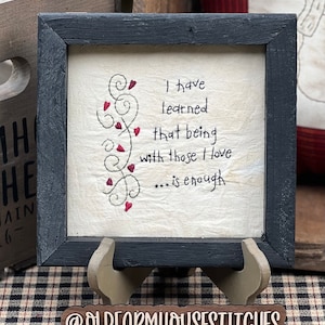 I Have Learned Primitive Stitchery Framed Print