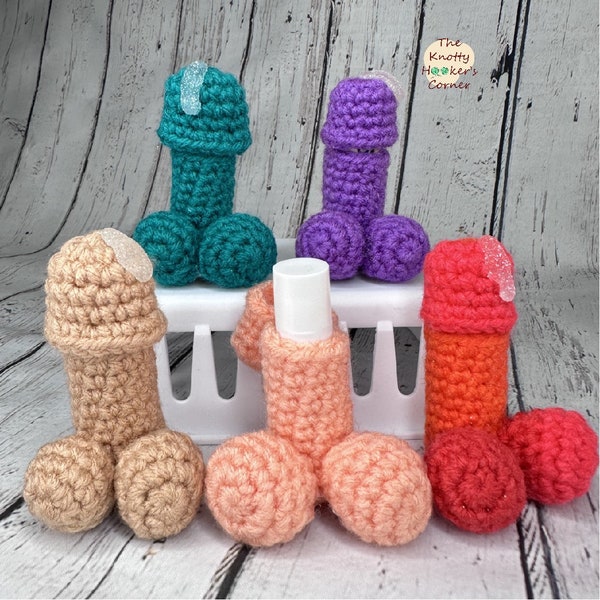 Naughty, Hilarious, Gag, Crochet Willy Penis Lip Balm Chapstick Holder, Bachelortte Party, Cozy, Funny, LGBTQ