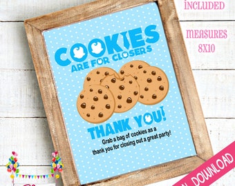 Cookies are for Closers Sign in Blue