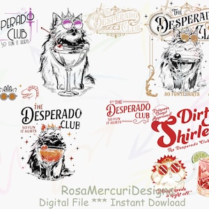 May include: A collection of digital designs featuring a cat wearing sunglasses and a crown, holding a cocktail. Text includes "The Desperado Club" and "Dirty Shirley". Additional graphics include a cocktail, a lime, and a cherry.