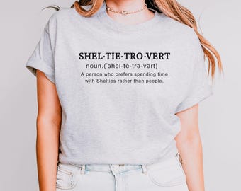 Tee-shirt unisexe Sheltie introverti drôle Chemise chien de berger Shetland cadeau pour amoureux des chiens T-shirt graphique Sheltie Owner Apparel