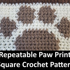 Paw Print Crochet Pattern, Square, Blanket, Easy Crochet Pattern, pet crochet, row by row, grid, single crochet, c2c, tapestry image 1