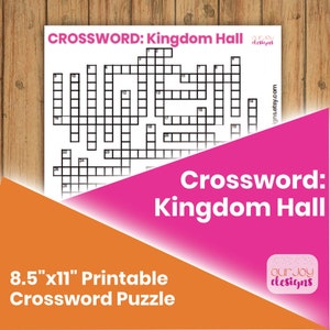 May include: A printable crossword puzzle titled "Crossword: Kingdom Hall." The puzzle is printed on an 8.5" x 11" sheet of paper. The design includes a pink and orange accent with the text "Crossword: Kingdom Hall" in white.