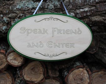 Customized Laser Engraved Double-Sided "Speak Friend and Enter" Wall Hanging