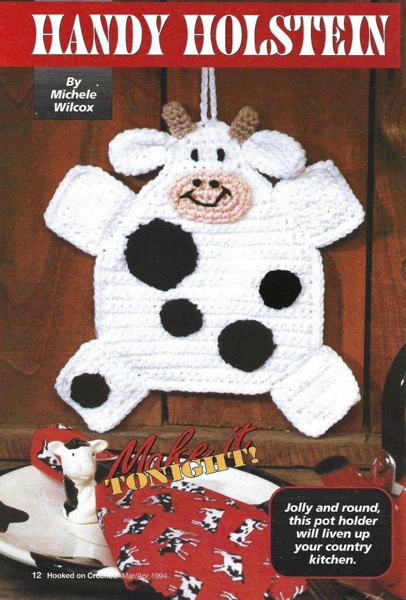 Crochet Cow Pattern - Holstein Cow Potholder  - PDF Instant Digital Download - Easy Make it Tonight - Country Kitchen Decor - 9" x 10"