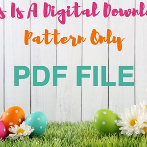 May include: A digital download PDF file for a pattern. The image shows five Easter eggs with white polka dots in various colors, including pink, orange, green, blue, and yellow, on a bed of green grass with white flowers.