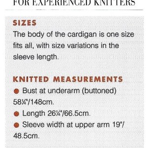 May include: Knitting pattern instructions for a cardigan with measurements in inches and centimetres. The body of the cardigan is one size fits all, with size variations in the sleeve length.