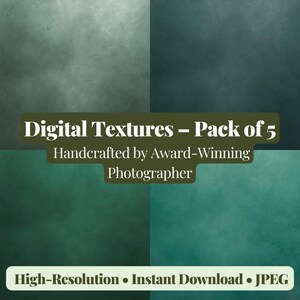 May include: A digital art pack showcasing five high-resolution textures in teal and green hues. The image includes text: "Digital Textures - Pack of 5" and "Handcrafted by Award-Winning Photographer." It also states "High-Resolution • Instant Download • JPEG."
