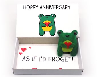 Cute handmade frog anniversary gift - Hoppy anniversary, is if I'd froget