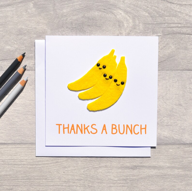 FELT Cute, Funny Banana Thank You Card - Thanks a Bunch! - Etsy UK