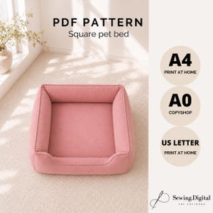 Peut inclure: Un panier pour animal de compagnie de forme carrée, d'une couleur rose poudré unie avec des bords surélevés. L'image contient le texte : PDF PATTERN Square pet bed, A4 PRINT AT HOME, A0 COPYSHOP, US LETTER PRINT AT HOME et le logo Sewing.Digital.