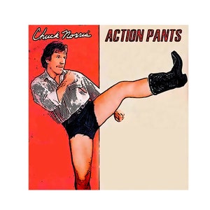 May include: A vintage album cover featuring a man in a white shirt and black shorts kicking his leg up high, wearing a cowboy boot. The album cover is titled "Chuck Norris ACTION PANTS".