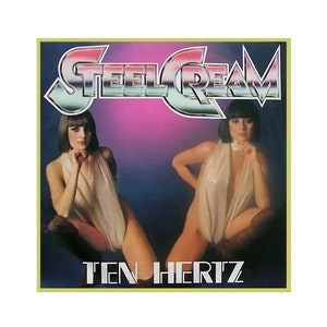 May include: A vintage album cover featuring the band Steel Cream. The cover art features two women in white clothing against a purple and blue background. The album title "Ten Hertz" is printed in white letters on a black background.