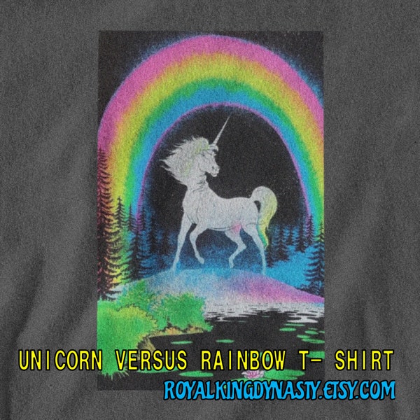 Unicorn Versus Rainbow T-Shirt / Fantasy Love Unicorns & Rainbows Blacklight Poster Lunchbox Lion Witch Wardrobe Harry Potter Kitsch Funny