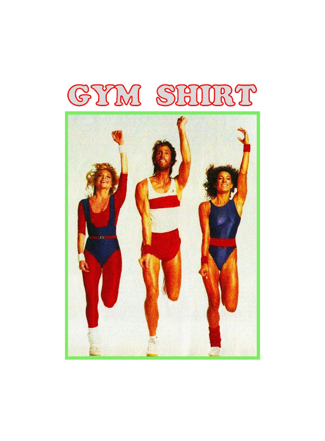 Gym Shirt / Workout Gear Richard Simmons Jane Fonda Jazzercise Aerobics