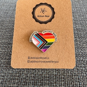 Insignia de esmalte "Puedes ser tú mismo conmigo"