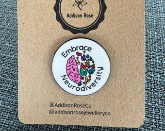 Embrace Neurodiversity Enamel Pin Badge