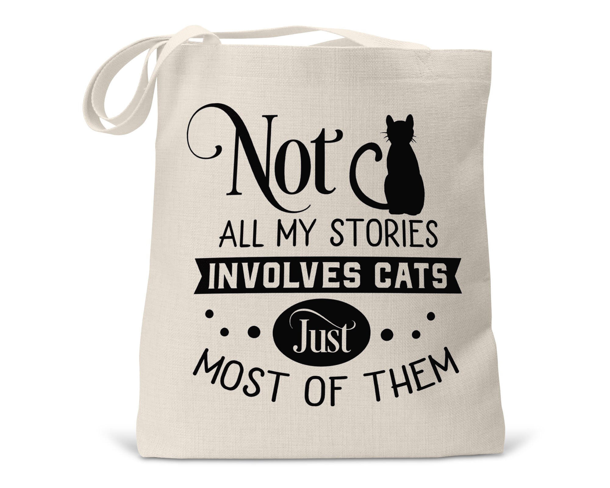 Tote Bag Not All My Stories Involves Cats Funny Cat Tote Bag - Etsy