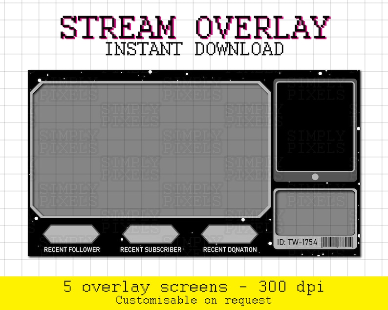 Pu&ograve; includere: Una sovrapposizione di streaming pixelata in nero e grigio con il testo "STREAM OVERLAY" in rosa e "INSTANT DOWNLOAD" in bianco. La sovrapposizione ha cinque sezioni etichettate come "RECENT FOLLOWER", "RECENT SUBSCRIBER", "RECENT DONATION", "ID: TW-1754" e un'ampia area rettangolare al centro. La sovrapposizione &egrave; su uno sfondo nero con stelle bianche.