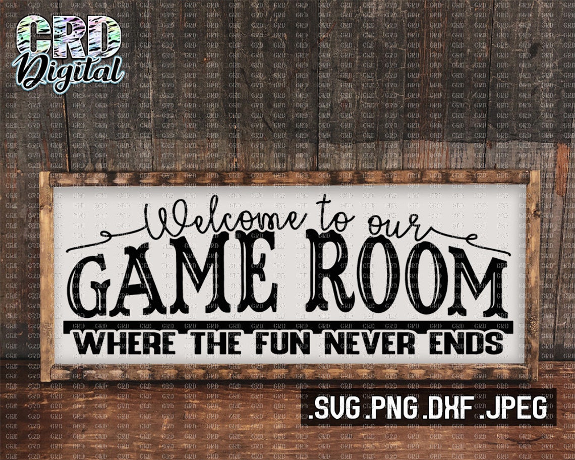 Welcome to our Game Room svg Game Room svg Game Room Cut | Etsy