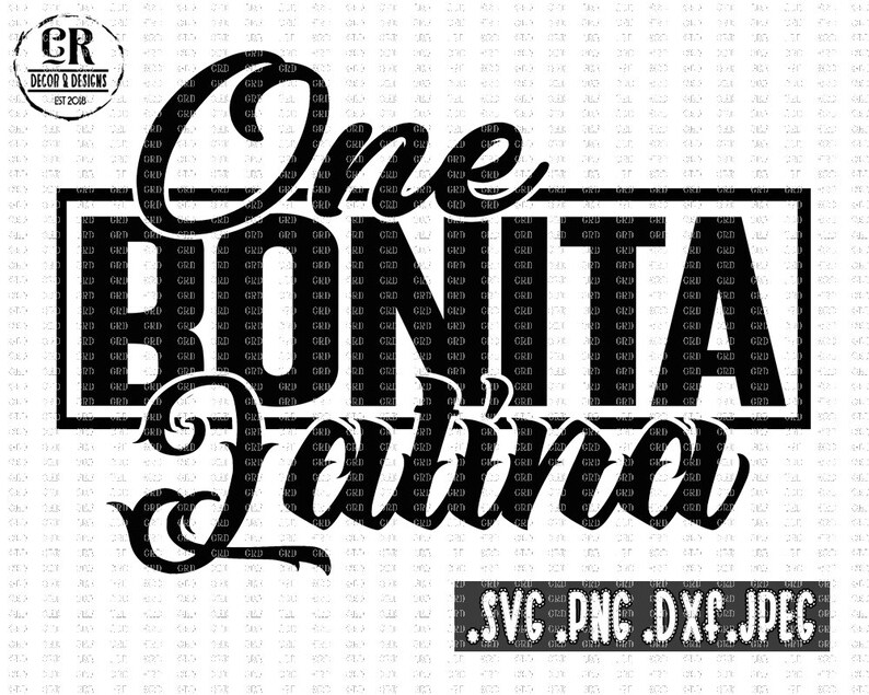 Download One Bonita Latina Svg Png Dxf JpegLatina svgLatino svgLatin | Etsy