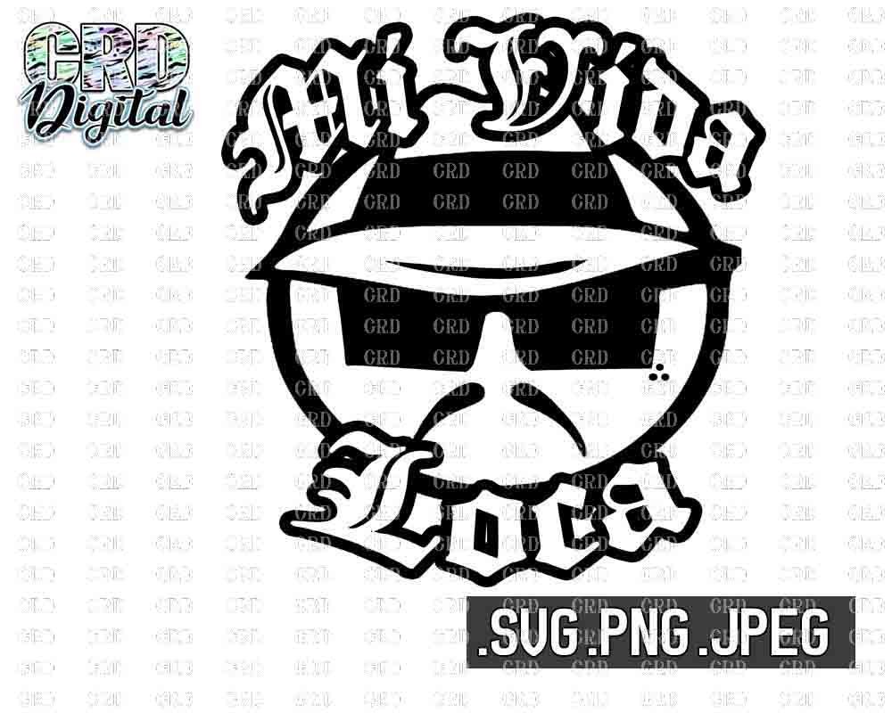 Mi Vida Loca SVG Lowrider svg Oldies svg Lowrider cut | Etsy