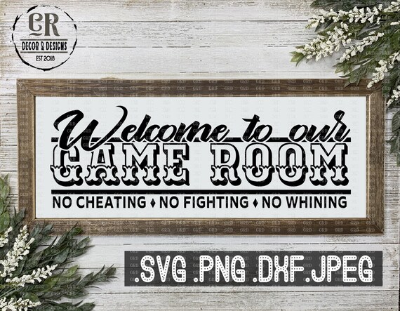 Download Welcome To Our Game Room Svg Png Dxf Jpeg Game Room Svg Etsy