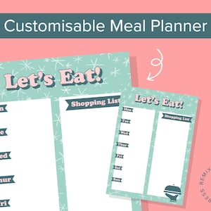 May include: A customizable meal planner with a light blue background and white stars. The planner has a section for each day of the week and a shopping list. The text "Let's Eat!" is written in a retro font.