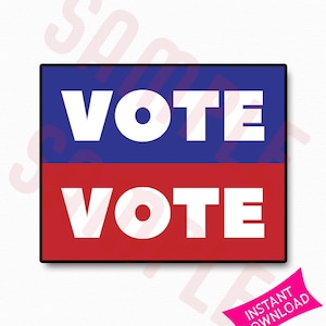 Vote Vote Printable Sign | Register To Vote | Voting Matters | 2018 Midterm Elections | US Elections | Political Election