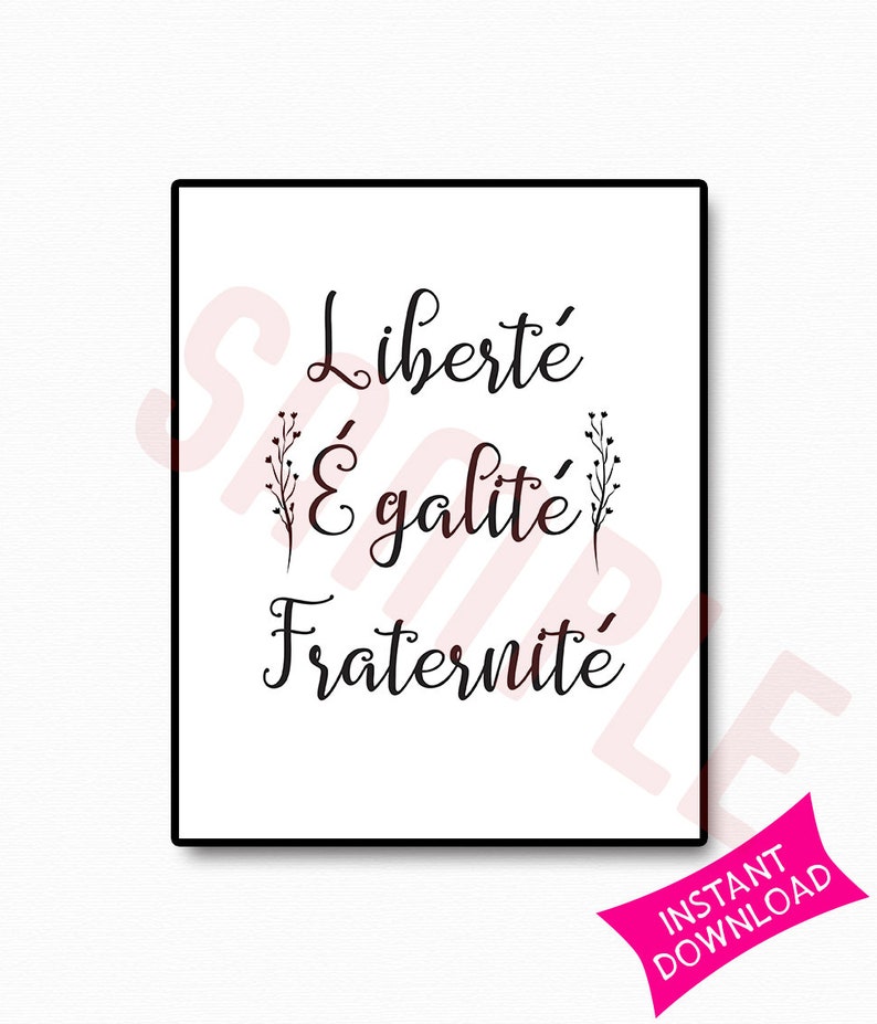 Liberte Egalite Fraternite Printable Sign Liberty Equality | Etsy