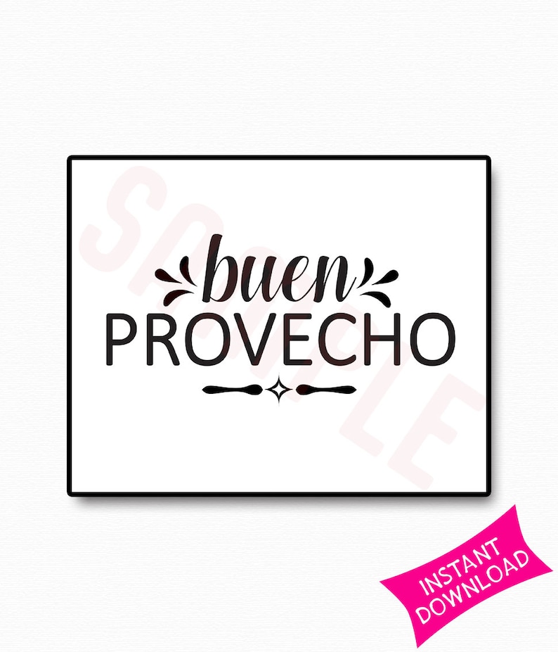 Buen Provecho Spanish Print Printable Quote Printable Wall Art Spanish