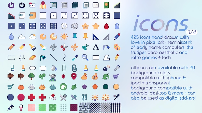 May include: A collection of 425 pixel art icons featuring various shapes, tools, dice, and symbols in multiple colors. The text reads: icons 3/4, 425 icons hand-drawn with love in pixel art, all icons are available with 20 background colors.