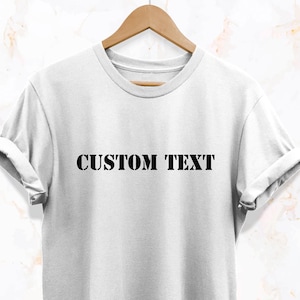 T-shirt avec nom ou texte, T-shirt avec texte personnalisé, T-shirt personnalisé, T-shirt adulte unisexe de haute qualité qui ne se décolore pas