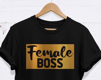 Weibliche Boss T-Shirt, Hohe Qualität Nie Verblassen Unisex T-Shirt für Erwachsene - EXCELLENCE, Weibliche Chef Geschenk