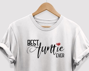 BESTE AUNTIE EVER T-Shirt <3, hochwertige, niemals verblassende Unisex-Erwachsene T-Shirt, Tante Geschenk, Geschenk für Tanten, beste Tante aller Zeiten