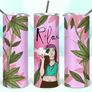Relax Weed Marihuana 20oz Sublimations wrap PNG **nur digitale Datei**